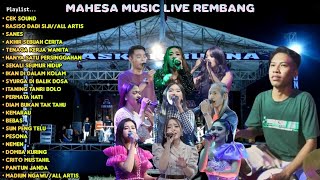 MAHESA MUSIC Live Ds Tlogotunggal Sumber REMBANG//Dhehan audio