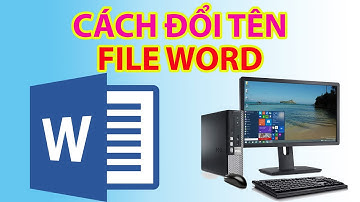 Cách Đổi Tên File Word