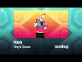 Rush by troye sivan  just dance mashup