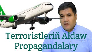 Ýapyk Ýollar Syýasaty Aldaw Propagandasy | Türkmenistan