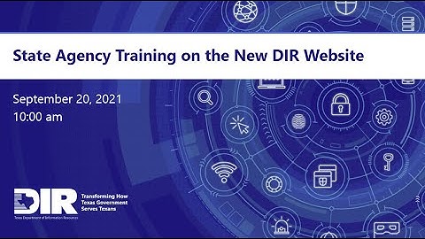 New DIR Website State Agency Training