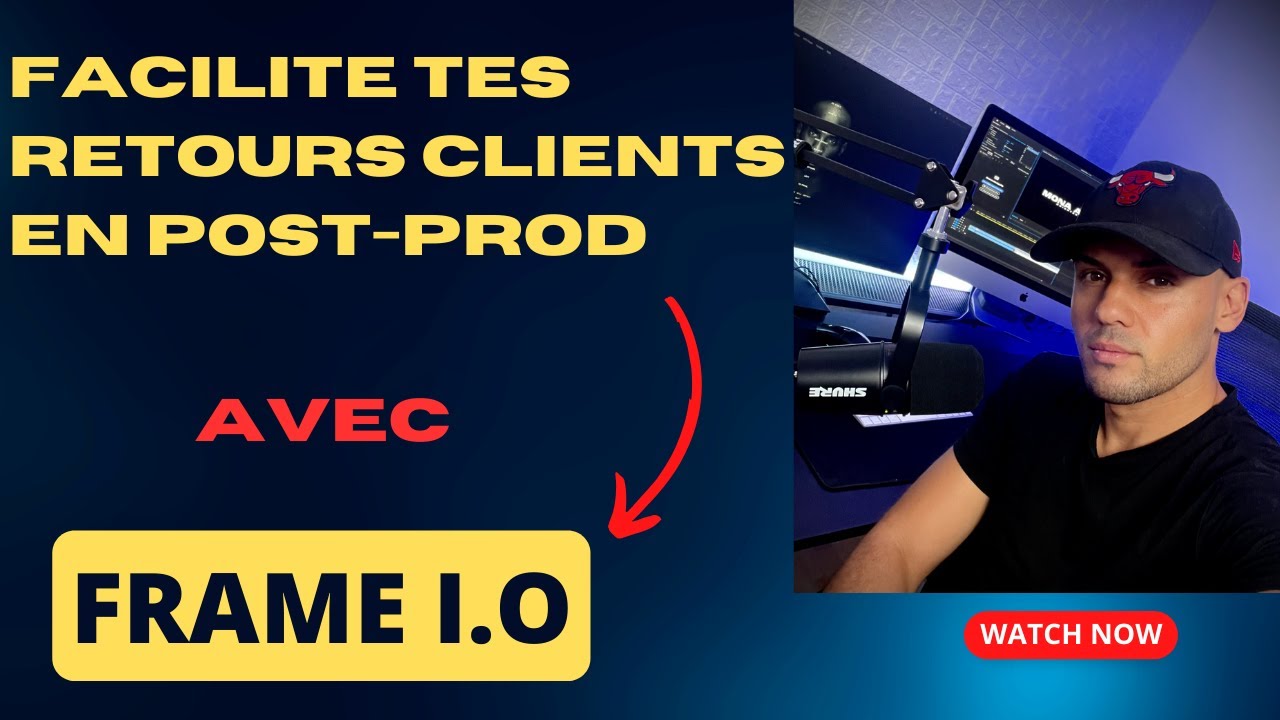 FACILITE TES RETOURS CLIENTS EN POST PRODUCTION AVEC FRAME I.O