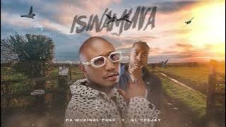 Da Muziqal Chef, GL_Ceejay - Isinamuva (Lyric Video)