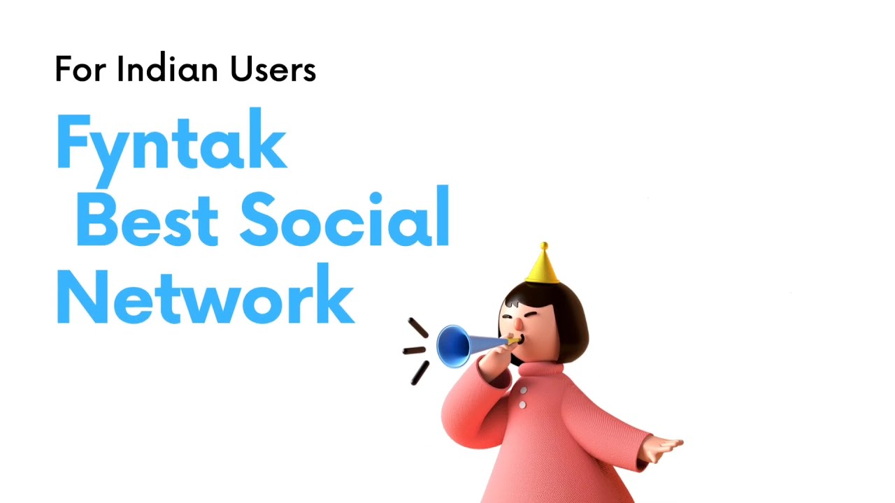 Fyntak - Best Indian Social Network