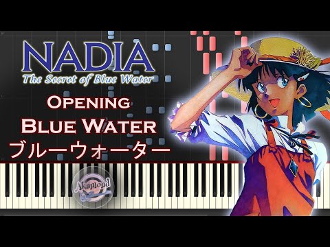 Fushigi No Umi No Nadia ふしぎの海のナディア Opening - Blue Water ブルーウォーター  Synthesia Piano Cover / Tutorial