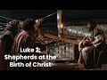 Teaching With The Chosen Shepherds At The Birth Of Christ Luke 2 Teaching With The Chosen Shepherds At The Birth Of Christ Luke 2