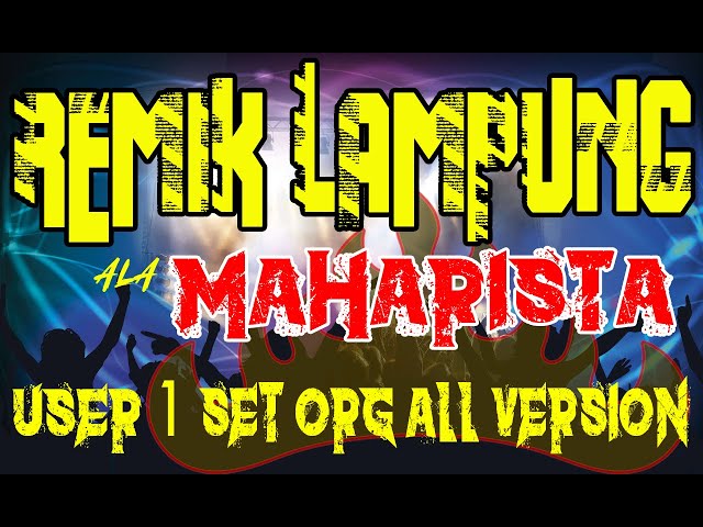 REMIK LAMPUNG - ALA MAHARISTA - SET ORG ALL VERSION USER1 class=