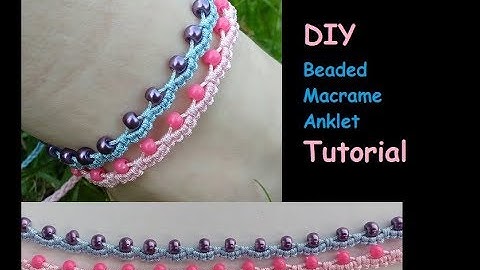 How to Make a Beaded Macrame Anklet [Ankle Bracelet] Tutorial