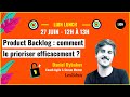 Product backlog  comment le prioriser efficacement 