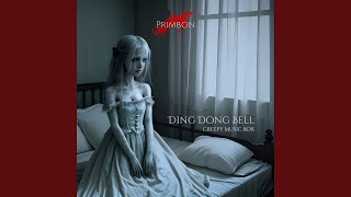 Download Lagu Ding Dong Bell (Creepy Music Box)