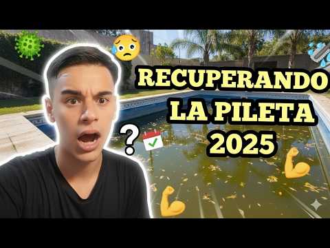 PREPARING THE POOL FOR THE 2025 SEASON || JUANCITO PILETERO🥵😮‍💨