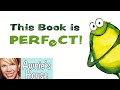  kids book read aloud this book is perfect by ron keres and arthur lin