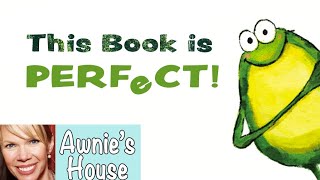 🧹 Kids Book Read Aloud: THIS BOOK IS PERFECT by Ron Keres and Arthur Lin