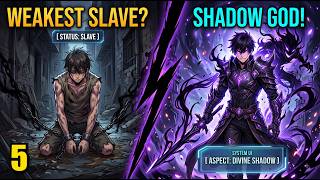 He Was Given The Weakest Divine Aspect, But Outsmarted Gods And Monsters To Rule The Shadows ep