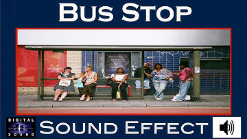 Bus Stop Sound Effect | Bus Stop SFX | HD