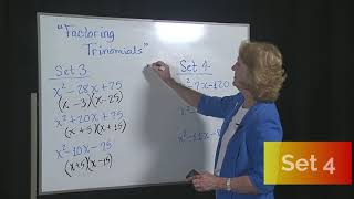 Factoring Trinomials  Set 3 and 4