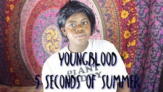 Youngblood 5 Seconds Of Summer Cover