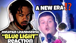A NEW ERA⁉️| Jonatan Leandoer96 - Blue Light (REACTION)