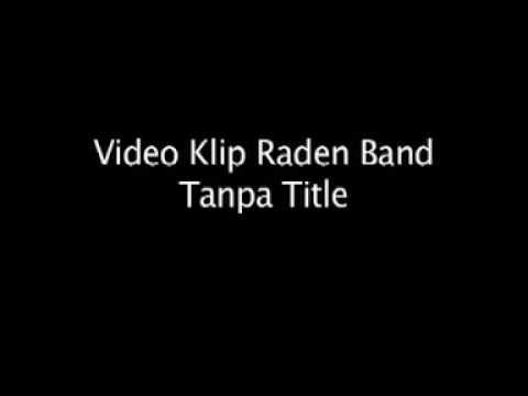 raden band video klip