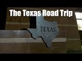 The Texas Road Trip