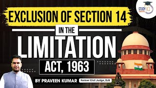 Section 14 of the limitation act, 1963 by Praveen Kumar, former Judge