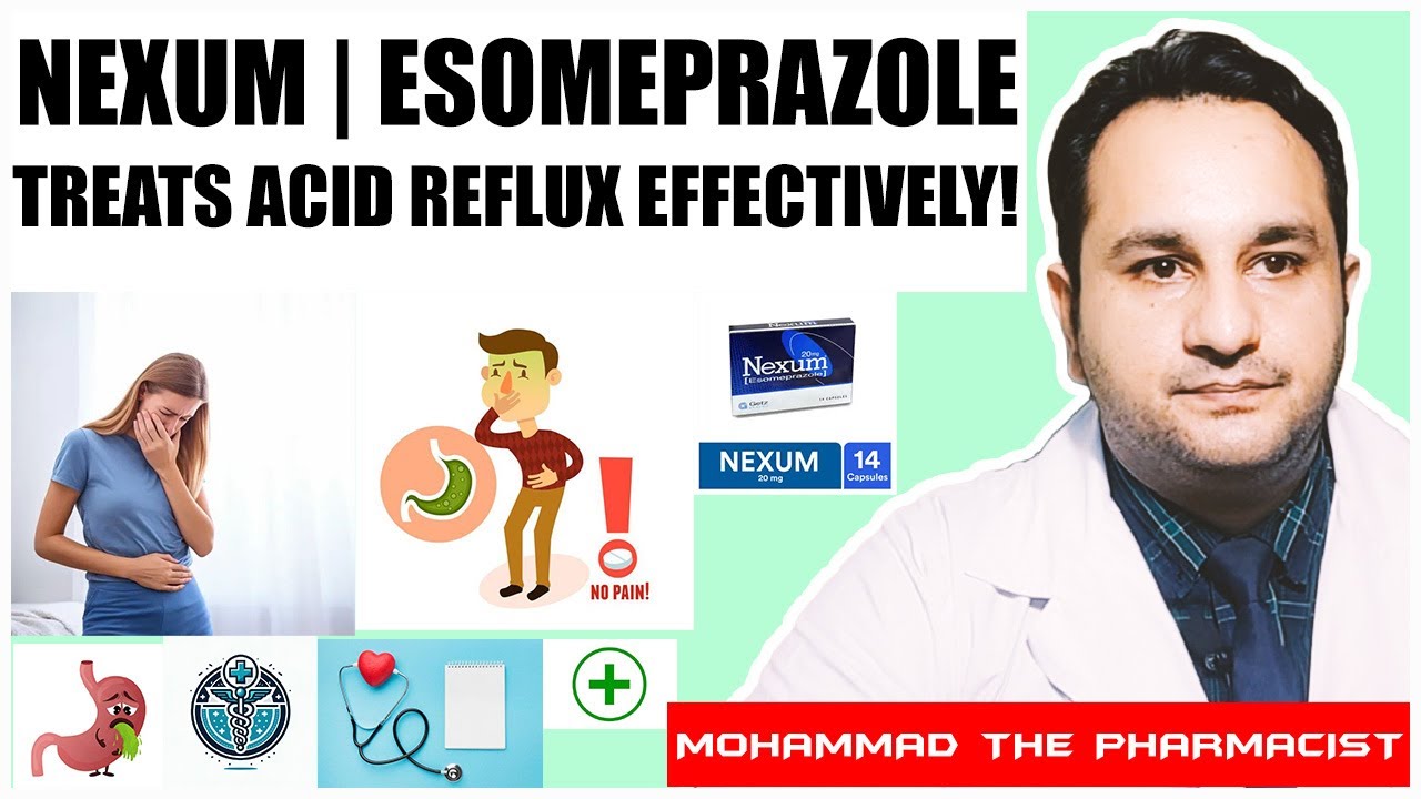Nexium | Esomeprazole | Treats Acid Reflux | Treats Stomach ache | English | Uses & Side Effects