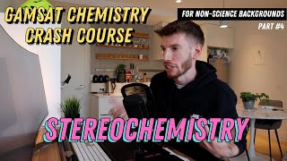 4. GAMSAT Chemistry Crash Course | Stereochemistry | Section 3 for NSBs screenshot 4