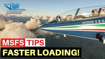 MSFS | TUTORIAL | HOW TO LOAD YOUR SIM FASTER