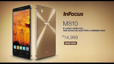 Infocus M810 Unboxing & Hands on