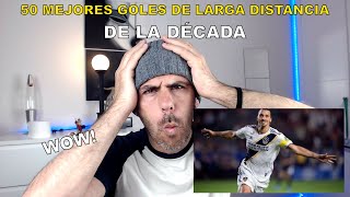 50 MEJORES GOLES DE LARGA DISTANCIA DE LA ÚLTIMA DÉCADA