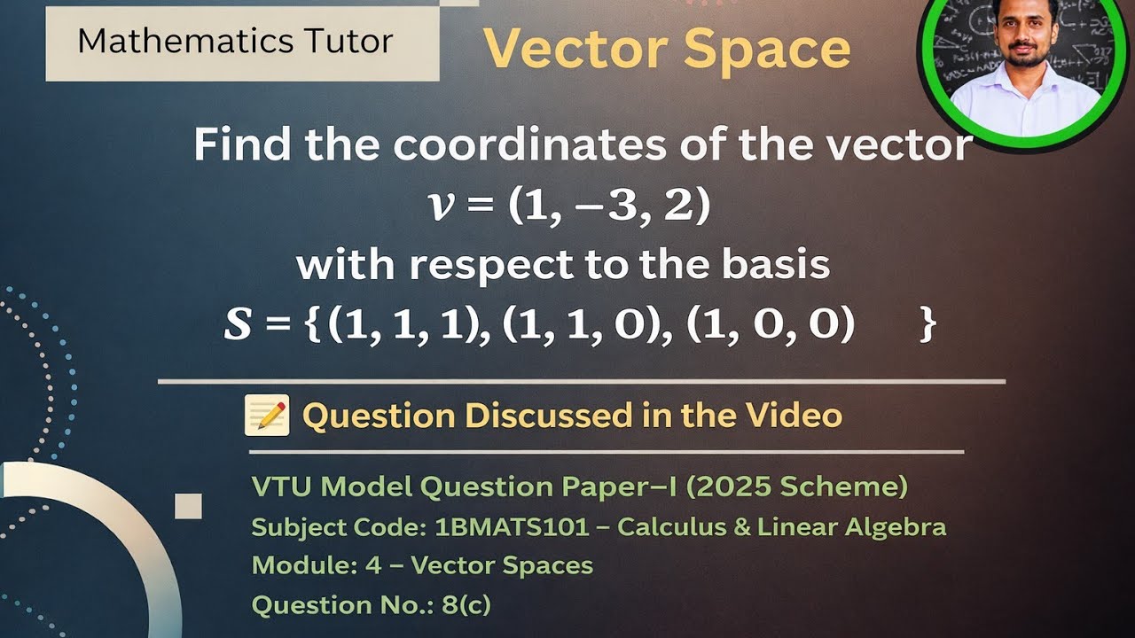 Vector Space | Coordinates of a vector with respect to a basis - YouTube