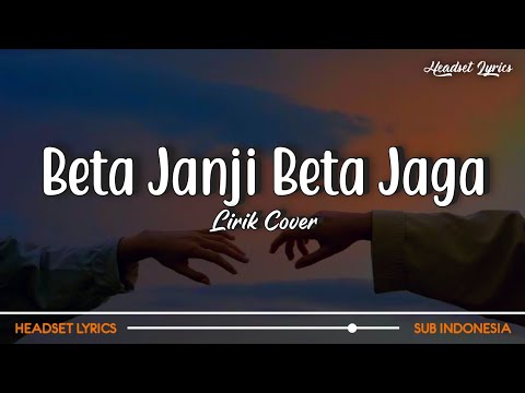 Mp3 beta download janji beta jaga Segera Download