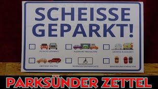 25 x Scheiße geparkt Hinweiszettel, Falschparker Strafe, für  Windschutzscheibe