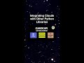 Integrating Claude with Other Python Libraries #ai #artificialintelligence #machinelearning #aiagent