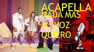 ("caramelo remix ozuna ft karol g x myke towers" (acapella audio
official) | nada mas su voz arcangel version (letra/lyrics) (audio
(video official...