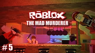 INVISIBLE KILL (Roblox: The Mad Murderer #5)