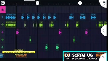 Chai Wenjaye (Scratch ShowCase) | Dj Scrym | Latest Trending Ug Hits | FL Studio Mobile 2023