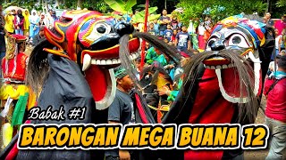 BARONGAN EBEG MEGA BUANA 12 FULL JANTURAN BABAK KE 1