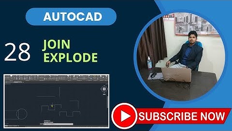 Part - 28 (Join_Explode) Mastering Join & Explode Commands in AutoCAD