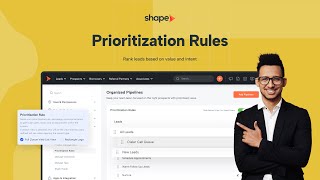 Celebrity How To Use Prioritization Rules and Views in Shape - CRM Training Wealth