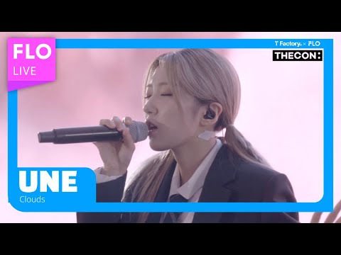 [T Factory X FLO 덕콘105] 으네 (UNE) - Clouds