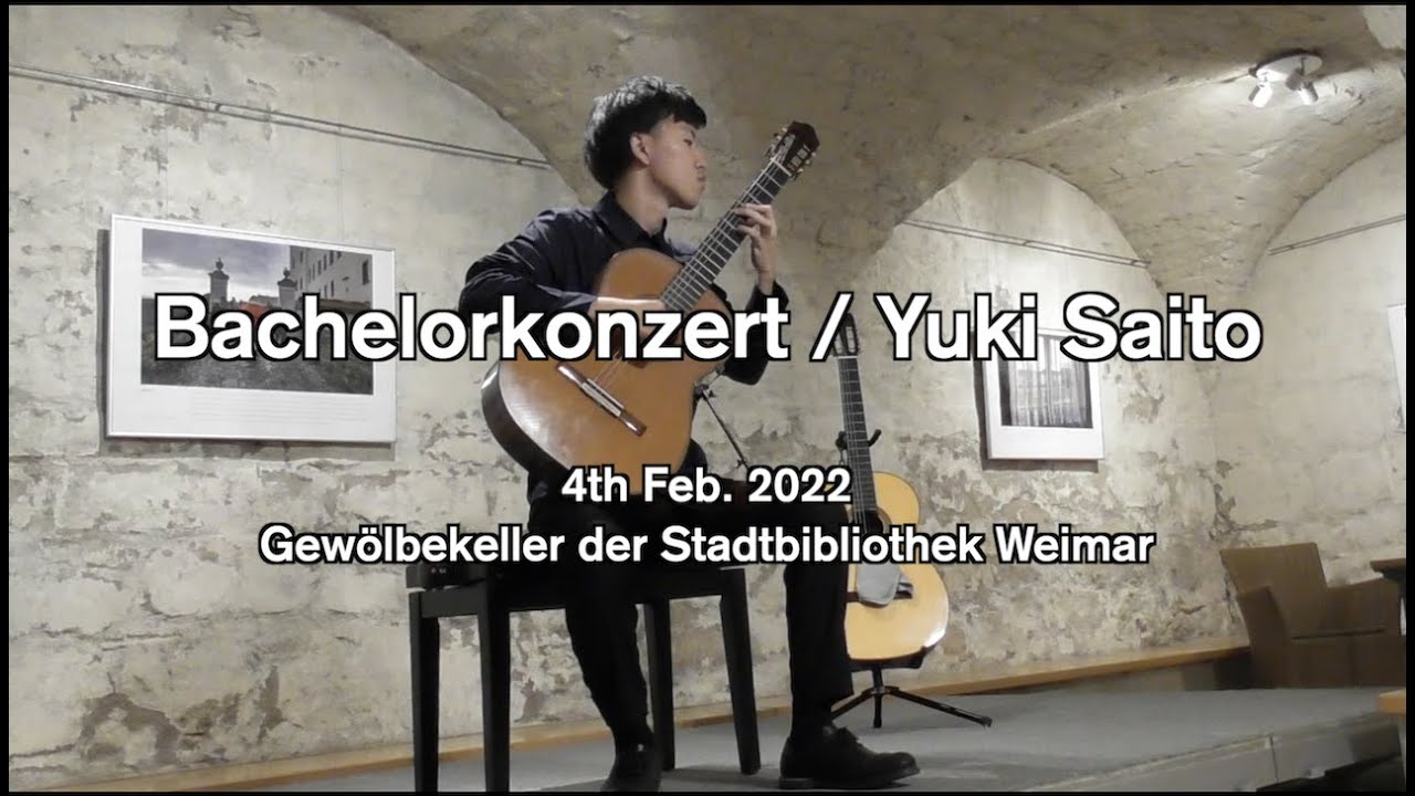 Bachelorkonzert - Yuki Saito (4th Feb. 2022, Weimar) 
