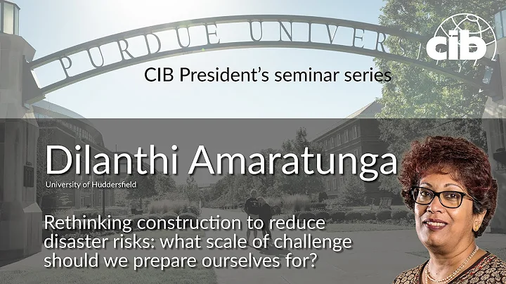 Rethinking construction to reduce disaster risks - Dilanthi Amaratunga