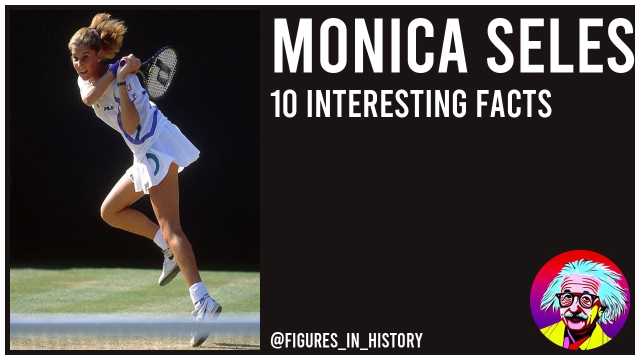 Monica Seles - 10 Interesting Facts - YouTube