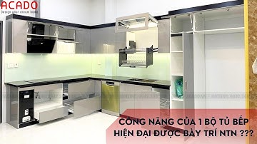 Bộ tủ bếp Acrylic hiện đại mà bạn chắc chắn không nên bỏ lỡ, hãy cùng ACADO tìm hiểu nhé !!!