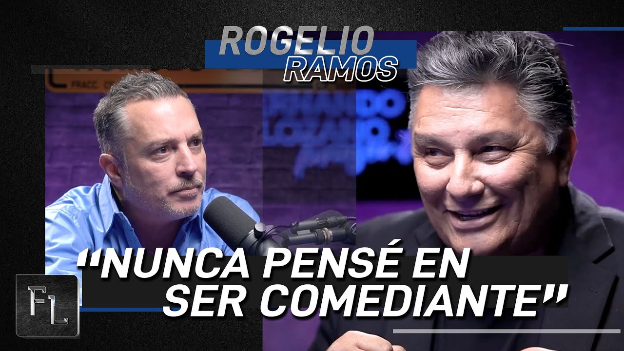 Nunca pensé en ser Comediante - Rogelio Ramos