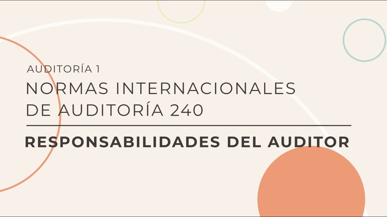 NIA 240 - Responsabilidades del auditor