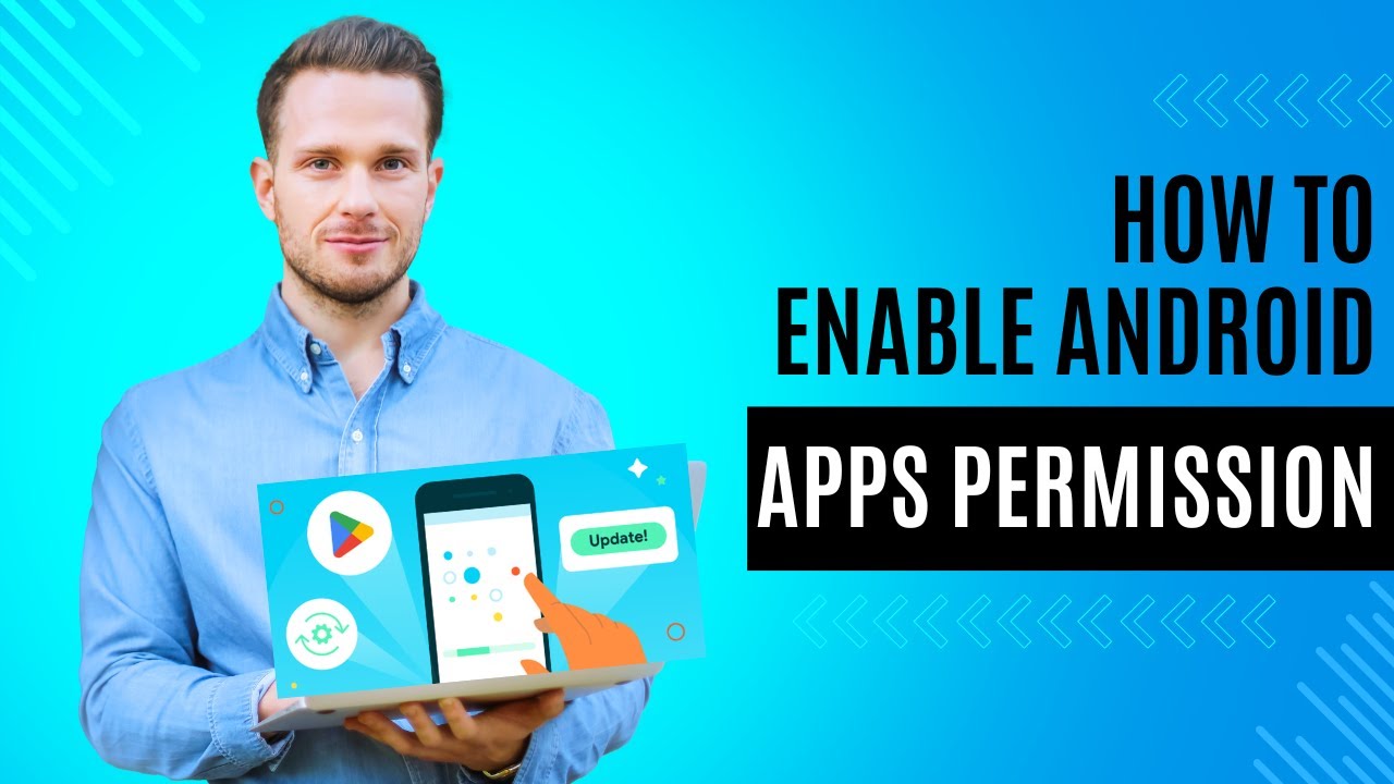 How to Enable Android App Permission - YouTube