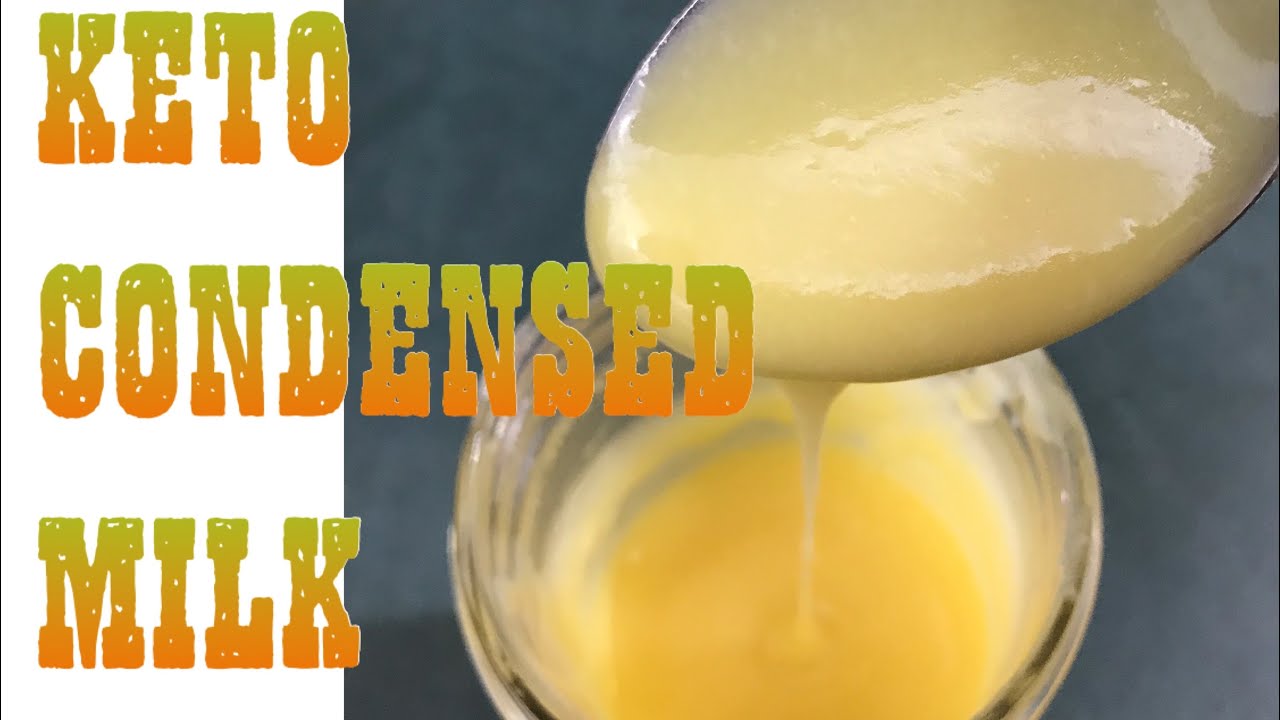 CONDENSED MILK//KETO YouTube