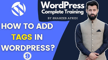 What is Tags and How To Add Tag in WordPress website - WP Class #9